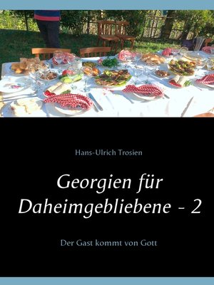cover image of Georgien für Daheimgebliebene--2